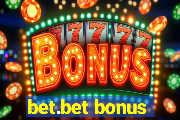 bet.bet bonus